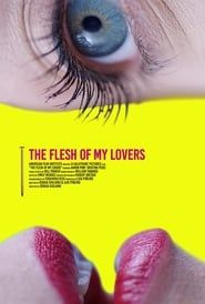 The Flesh Of My Lovers-hd