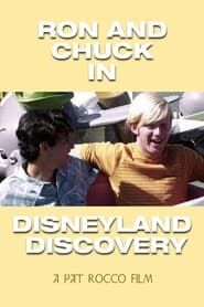 Ron and Chuck in Disneyland Discovery series tv