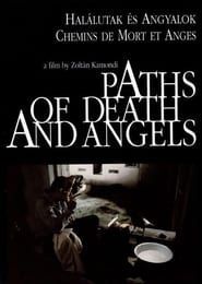Paths of Death and Angels series tv