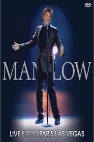 Barry Manilow: Live From Paris Las Vegas series tv