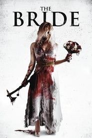The Bride 2013 streaming