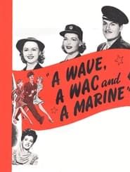 Image A Wave, a WAC and a Marine 1944