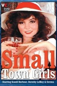 Small Town Girls 1979 streaming