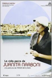 The Wretched Life of Juanita Narboni series tv