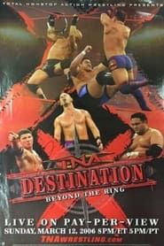TNA Destination X 2006 2006 streaming