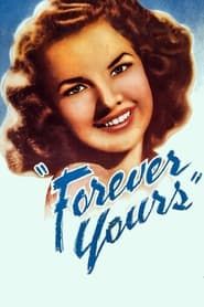 Forever Yours 1945 streaming