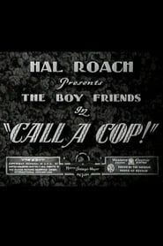 Call a Cop! 1931 streaming