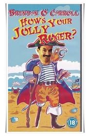 Brendan O'Carroll: How's Your Jolly Roger?-hd