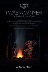 I Was a Winner 2016 streaming