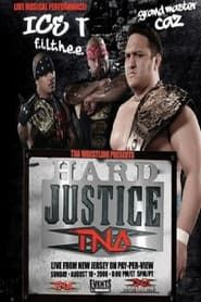 watch TNA Hard Justice 2008