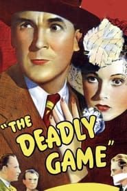 The Deadly Game 1941 streaming