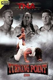 TNA Turning Point 2008 series tv