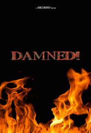 Damned! series tv