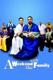 watch A Weekend with the Family