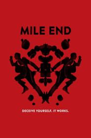 Mile End (2016)