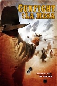 Gunfight at La Mesa series tv