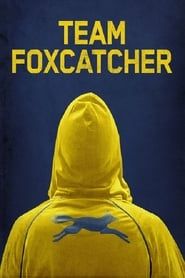 Affiche de Team Foxcatcher