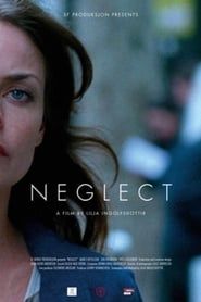 Neglect 2010 streaming
