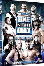 TNA One Night Only: Tournament of Champions 2013 series tv