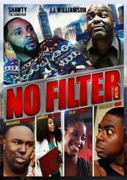 No Filter the Film series tv