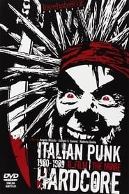 Italian Punk Hardcore 1980-1989: The Movie series tv