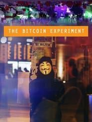 The Bitcoin Experiment series tv