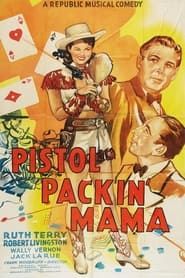 Pistol Packin' Mama series tv