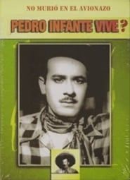 watch Pedro infante vive?