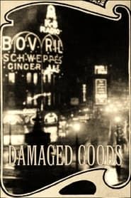Damaged Goods 1919 streaming