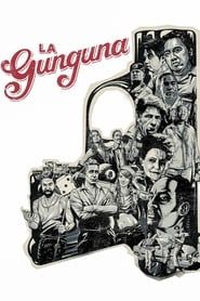 La Gunguna series tv