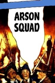 Arson Squad (1945)
