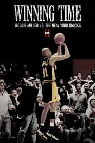 Winning Time: Reggie Miller vs. The New York Knicks series tv