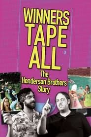 Image Winners Tape All: The Henderson Brothers Story 2016