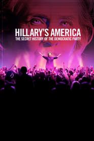 Affiche de Hillary's America: The Secret History of the Democratic Party