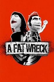 A Fat Wreck 2016 streaming