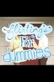 Flirting's for Dummies series tv