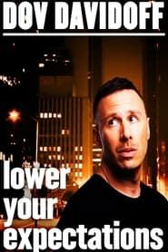 Dov Davidoff: Lower Your Expectations series tv