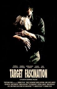 Target Fascination (2015)