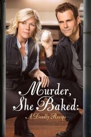Murder, She Baked: A Deadly Recipe series tv