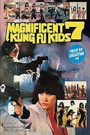 Magnificent 7 Kung-Fu Kids series tv