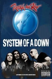 System of a Down - Rock in Rio series tv