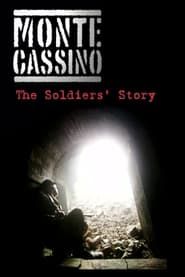 Monte Cassino: The Soldiers' Story