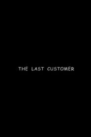 The Last Customer series tv