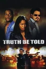 Truth Be Told series tv