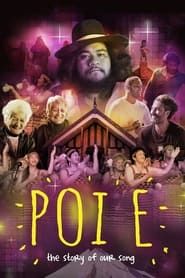 Poi E: The Story of Our Song (2016)