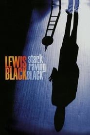 Lewis Black: Stark Raving Black series tv