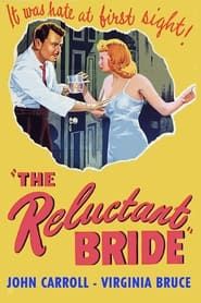 The Reluctant Bride 1955 streaming