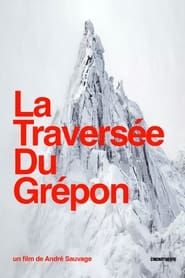 watch La Traversée du Grépon