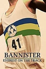 Bannister: Everest on the Track series tv