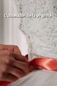 Image L’obsession de la virginité